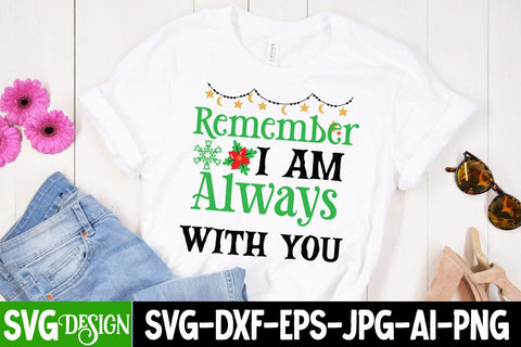 Remember i am Always With You SVG Cut File,Remember i am Always With You SVG Design, Remember i am Always With You SVG BlackCatsMedia 