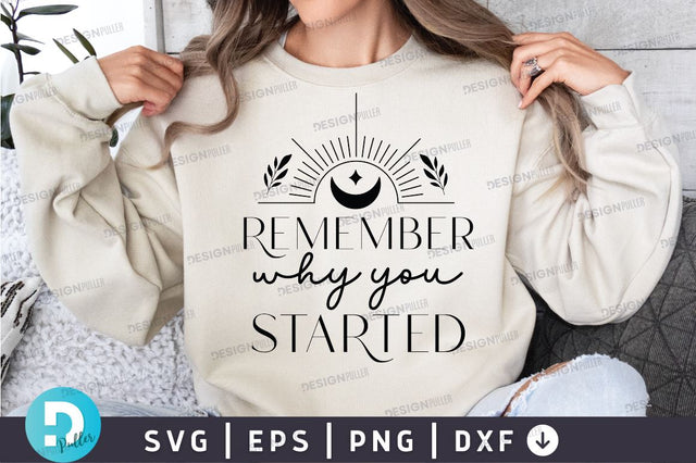 Remember why you started SVG Design SVG Regulrcrative 