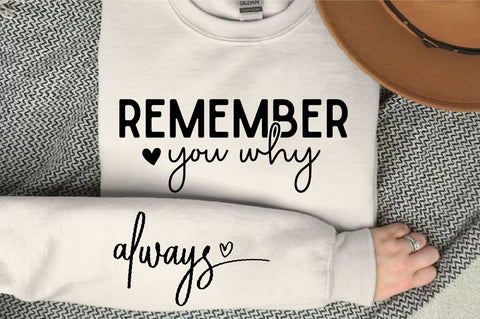 Remember you why Sleeve SVG Design, Inspirational sleeve SVG, Motivational Sleeve SVG Design, Positive Sleeve SVG SVG Regulrcrative 