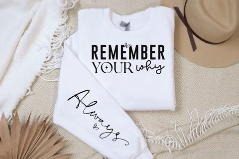 Remember your why Sleeve SVG Design, Christian Sleeve SVG, Faith SVG Design, Jesus Sleeve SVG SVG Regulrcrative 