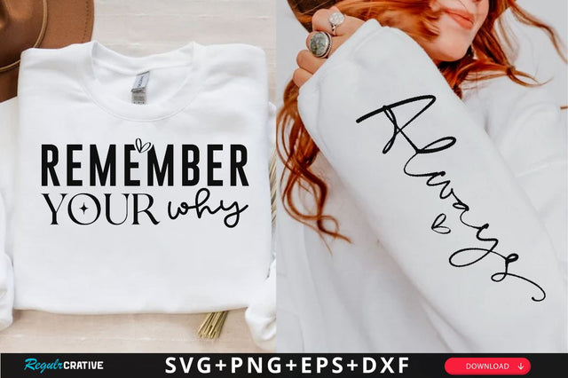 Remember your why Sleeve SVG Design, Christian Sleeve SVG, Faith SVG Design, Jesus Sleeve SVG SVG Regulrcrative 