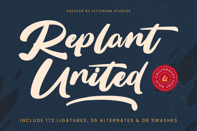 Replant United - Bold Calligraphy Font Font Letterena Studios 