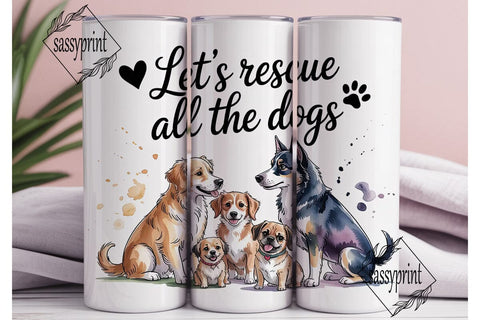 Rescue All Dogs Tumbler Wrap Sublimation sassyprint 