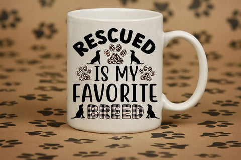 Rescued Is My Favorite Breed SVG Design SVG Designangry 