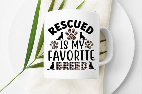 Rescued Is My Favorite Breed SVG Design SVG Designangry 