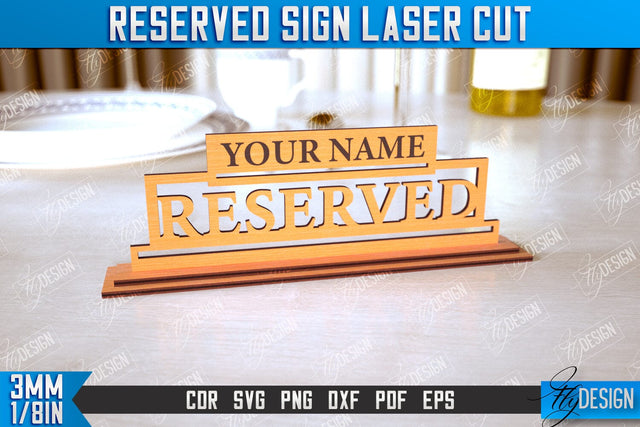 Reserved Sign | Table Sign | Restaurant Accessories | Table Plaque | CNC File SVG Fly Design 