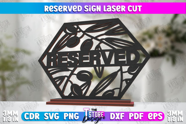 Reserved Sign | Table Sign | Restaurant Accessories | Table Plaque | CNC File SVG The T Store Design 