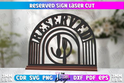 Reserved Sign | Table Sign | Restaurant Accessories | Table Plaque | CNC File SVG The T Store Design 