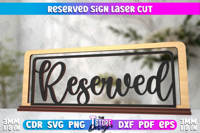 Reserved Sign | Table Sign | Restaurant Accessories | Table Plaque | CNC File SVG The T Store Design 