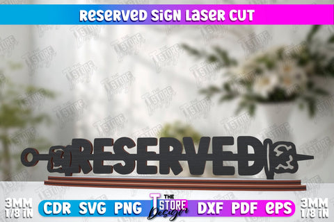 Reserved Signs Bundle | Table Signs | Restaurant Accessories | Table Plaque | CNC Files SVG The T Store Design 