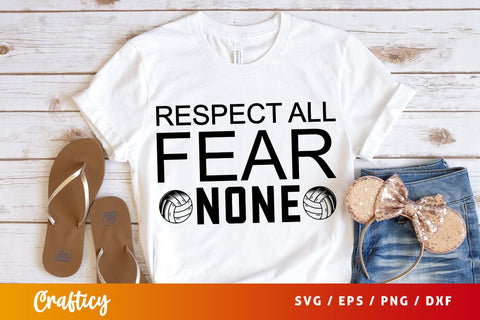 Respect all fear none SVG Design SVG Designangry 