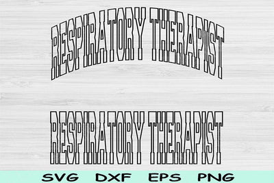 Respiratory Therapist Svg Dxf Png Eps Cut Files, RT Svg, Respiratory Therapy Svg Files For Cricut, Silhouette Digital Sublimation Designs SVG TiffsCraftyCreations 