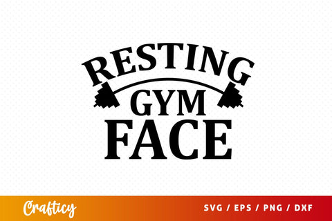 Resting gym face SVG Design SVG Designangry 
