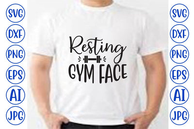 Resting Gym Face SVG SVG Syaman 
