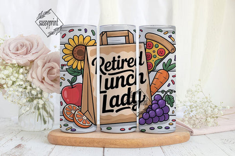 Retired Lunch Lady 20oz Tumbler Wrap Sublimation sassyprint 