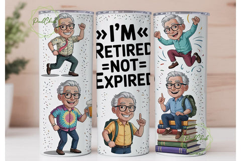 Retired Not Expired 20oz Tumbler Wrap Sublimation PixelChick 