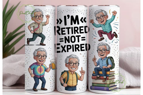 Retired Not Expired 20oz Tumbler Wrap Sublimation PixelChick 