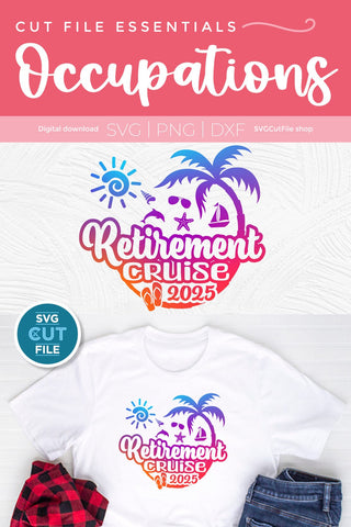 Retirement Cruise svg - 2025 Retirement Trip svg vacation Holiday Design SVG SVG Cut File 