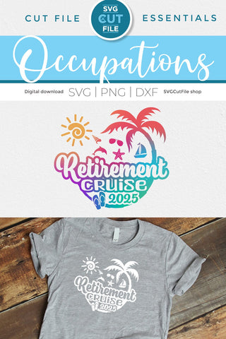 Retirement Cruise svg - 2025 Retirement Trip svg vacation Holiday Design SVG SVG Cut File 
