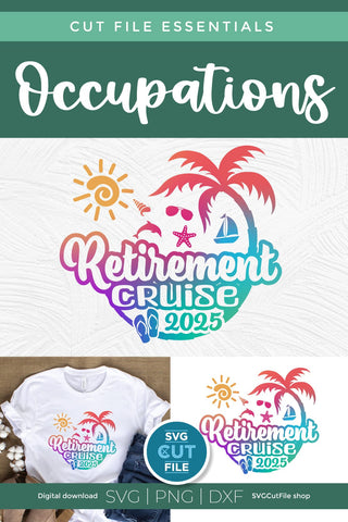 Retirement Cruise svg - 2025 Retirement Trip svg vacation or Holiday Design SVG SVG Cut File 