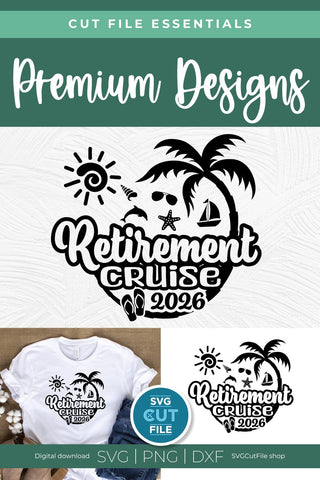 Retirement Cruise svg - 2026 Retirement Trip svg vacation or Holiday Design SVG SVG Cut File 