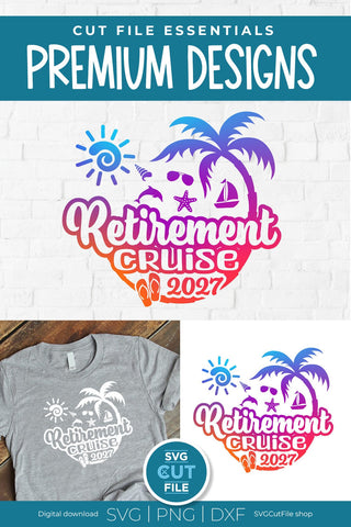 Retirement Cruise svg - 2027 Retirement Trip svg vacation or Holiday Design SVG SVG Cut File 