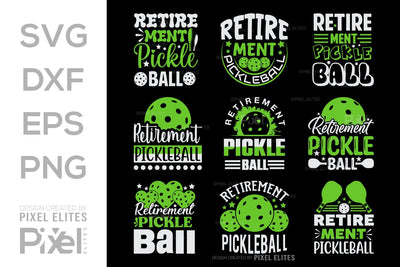 Retirement Pickleball SVG Pickleball Game Bundle Pickleball Quote Design PET 00514 SVG ETC Craft 