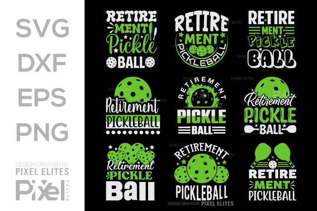 Retirement Pickleball SVG Pickleball Game Bundle Pickleball Quote Design PET 00514 SVG ETC Craft 