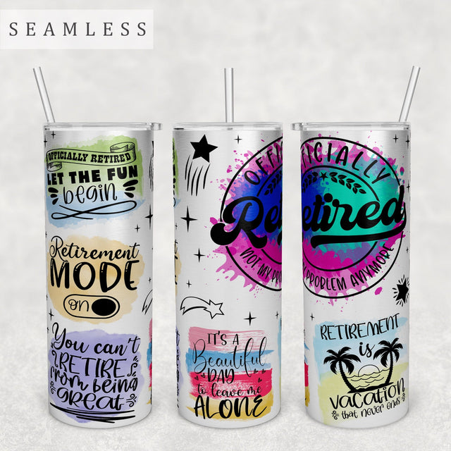 Retirement Quotes Tumbler Wrap, 20 Oz Skinny Tumbler Sublimation Design, Seamless Retirement Sayings Tumbler PNG Sublimation HappyDesignStudio 