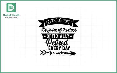 Retirement SVG – Off the Clock Badge SVG PNG & EPS V5 SVG dahukdesign 