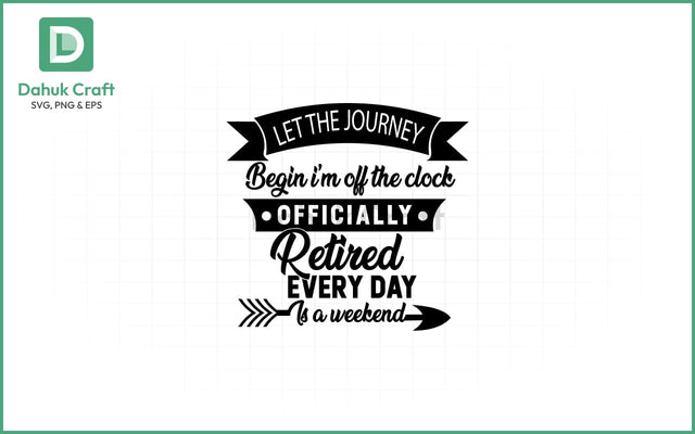Retirement SVG – Off the Clock Badge SVG PNG & EPS V5 SVG dahukdesign 