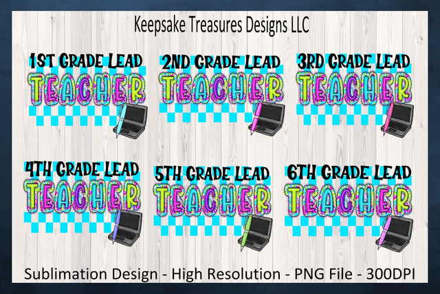 Retro Back To School, First Day Of School Lead Teacher Tee, Grades 1-6, Sublimation PNG Sublimation Keepsake Treasures Designs LLC. 