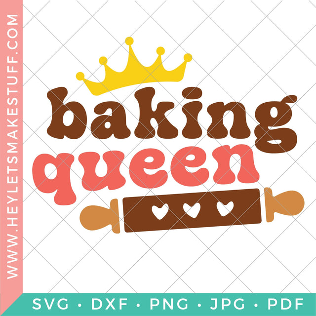 Retro Baking Queen SVG Hey Let's Make Stuff 