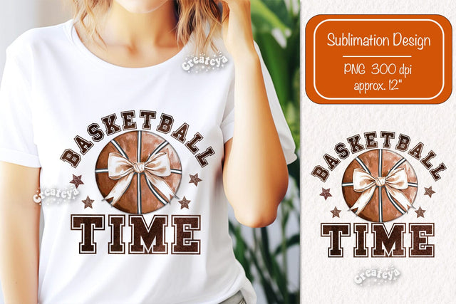 Retro Basketball quote Basketball time sublimation t-shirt design Basketball and Bows png Coquette Sublimation Createya Design 