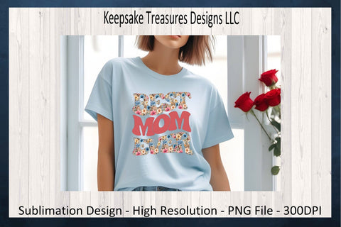 Retro Best Mom Ever, Floral Sublimation PNG Design, Mother's Day T-Shirt Gift, Printable PNG, Digital Download, PNG Printable Sublimation Keepsake Treasures Designs LLC. 