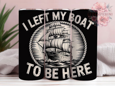 Retro Boating Humor 20oz Tumbler, Boating Life, Funny Quote, Tumbler Wrap, Sublimation Design, Outdoor Hobby, 20oz Tumbler Sublimation Li Zamperini 