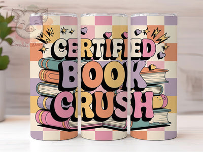 Retro Book Lover Valentine Tumbler, Valentine Theme, Book Lover, Certified Book Crush, Romantic Gift, 20Oz Tumbler, Sublimation Wrap Sublimation Lara' s Designs 