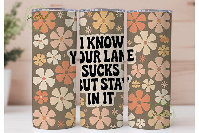Retro Floral Cheeky Quote 20oz Tumbler Sublimation PixelChick 