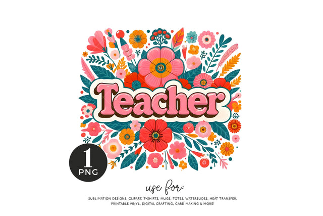 Retro Floral Teacher Sublimation PNG, Teacher Shirt PNG Design Sublimation BijouBay 