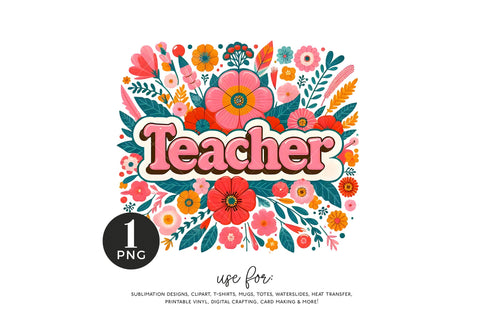 Retro Floral Teacher Sublimation PNG, Teacher Shirt PNG Design Sublimation BijouBay 