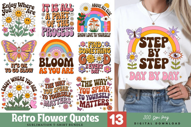 Retro Flower Quotes Sublimation Bundle Retro Flower PNG Design Sublimation Regulrcrative 