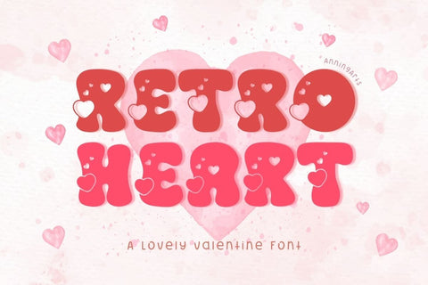 Retro Heart - Valentine Font Font AnningArts Design 