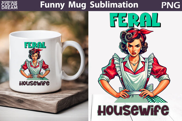 Retro Housewife Mug | Housewife Sarcastic Quotes Mug Sublimation WatercolorColorDream 