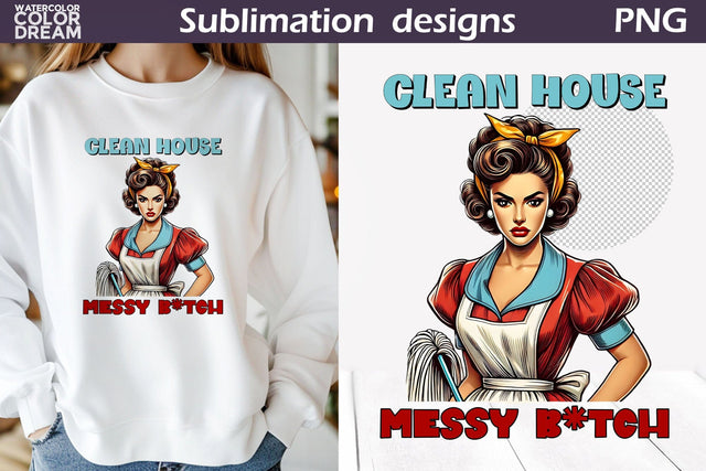 Retro Housewife Sublimation | Housewife Sarcastic Quote | Grumpy Housewife Pin Up Sublimation WatercolorColorDream 