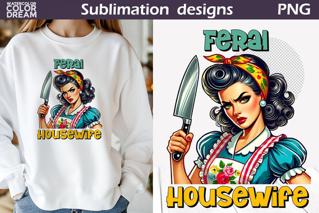 Retro Housewife Sublimation | Housewife Sarcastic Quote Sublimation WatercolorColorDream 
