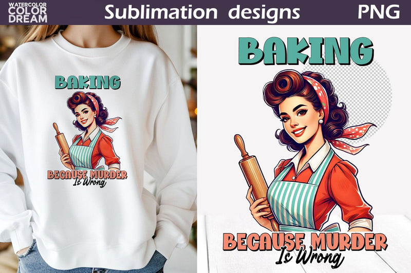 Retro Housewife Sublimation | Housewife Sarcastic Quote Sublimation WatercolorColorDream 