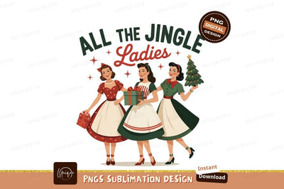 Retro Jingle Ladies Holiday Celebration Sublimation Png Sublimation Designangry 
