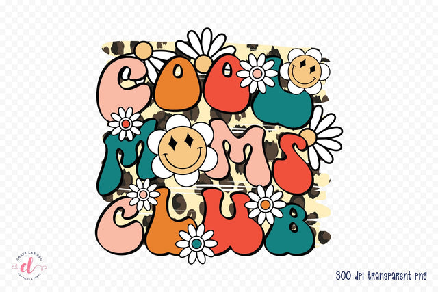 Retro Mother's Day Sublimation - Cool Moms Club Sublimation CraftLabSVG 