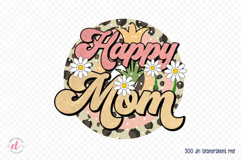 Retro Mother's Day Sublimation | Happy Mom Sublimation CraftLabSVG 