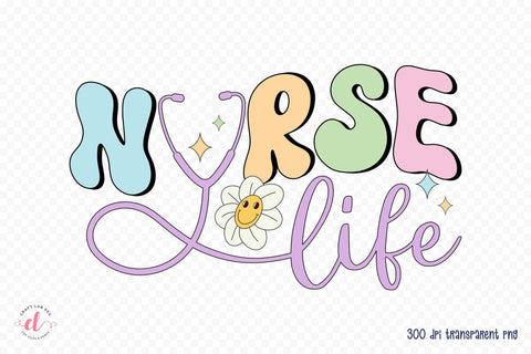 Retro Nurse Life PNG Sublimation Sublimation CraftLabSVG 